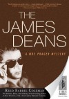 The James Deans (Moe Prager Mysteries) - Reed Farrel Coleman