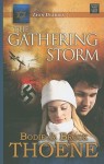 The Gathering Storm (Center Point Christian Fiction (Large Print)) - Bodie Thoene, Brock Thoene