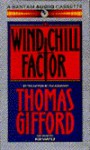 Wind Chill Factor - Thomas Gifford