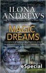 Magic Dreams  - Ilona Andrews