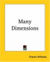 Many Dimensions - Charles Williams