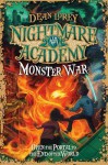 Monster War (Nightmare Academy #3) - Dean Lorey