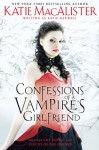 Confessions of a Vampire's Girlfriend - Katie MacAlister, Katie Maxwell