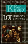 Lot nad kukułczym gniazdem - Ken Kesey