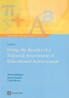 Using the Results of a National Assessment of Educational Achievement - Thomas Kellaghan