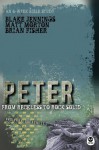 Peter: From Reckless to Rock Solid (Ordinary Greatness) - Brian Fisher, Matt Morton, Blake Jennings