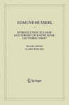 Introduction to Logic and Theory of Knowledge: Lectures 1906/07 - Edmund Husserl, Claire Hill