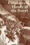 Cervantes's Theory of the Novel - E.C. Riley