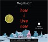 How I Live Now - Kim Mai Guest, Meg Rosoff