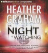 The Night Is Watching - Heather Graham