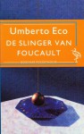 De slinger van Foucault - Umberto Eco, Yond Boeke, Patty Krone