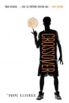 The Crossover - Kwame Alexander