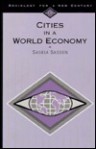 Cities in a World Economy (Sociology for a New Century) - Saskia Sassen