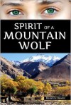 Spirit of a Mountain Wolf - Rosanne Hawke