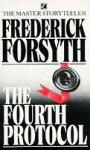 The fourth protocol (Broché) - Frederick Forsyth