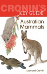 Key Guide to Australian Mammals - Leonard Cronin