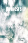 The Ghost Ship - Gerrie Ferris Finger