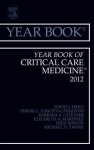 Year Book of Critical Care Medicine 2012 - David J. Dries, Sergio L. Zanotti-Cavazzoni