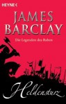 Heldensturz - James Barclay, Jürgen Langowski