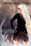 Keepers and Killers - Donna Augustine