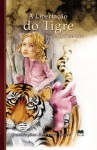 A Libertação do Tigre - Kate DiCamillo