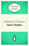 Heart Matters - Adrienne Clarkson