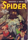 The Spider, Master of Men! #54: The Grey Horde Creeps - Grant Stockbridge, Norvell W. Page