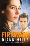 Firewall (Deadly Force) - DiAnn Mills