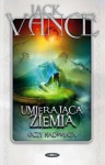 Umierająca Ziemia. Oczy Nadświata - Jack Vance