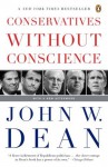 Conservatives Without Conscience - John W. Dean, John W. Dean