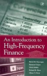 An Introduction to High-Frequency Finance - Ramazan Gençay, M. Dacorogna, R. Gencay, U. Müller, R. Olsen, O. Pictet, Olivier Pictet