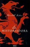 La historiadora - Elizabeth Kostova