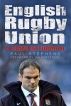 Rugby Union: A Game in Turmoil - Paul Stephens