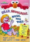 Head, Shoulders, Nose, and Toes - Anne Duax