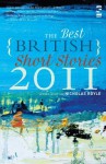 The Best British Short Stories 2011 - Nicholas Royle