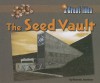 The Seed Vault - Bonnie Juettner