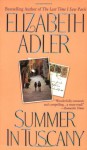 Summer In Tuscany - Elizabeth Adler