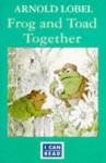 Frog And Toad Together (I Can Read) - Arnold Lobel