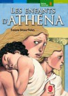 Les Enfants d'Athéna - Evelyne Brisou-Pellen