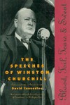 Blood, Toil, Tears and Sweat: The Speeches of Winston Churchill - Winston Churchill, David Cannadine