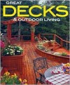 Great Decks and Outdoor Living - Vicki Christian, Paula Marshall