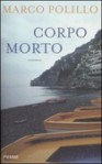 Corpo Morto - Marco Polillo