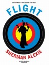 Flight [With Earbuds] - Sherman Alexie, Adam Beach