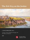 The Rob Roy on the Jordan - John MacGregor, Bruce Van Deventer