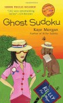 Ghost Sudoku - Kaye Morgan