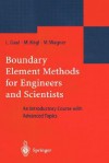 Boundary Element Methods for Engineers and Scientists: An Introductory Course with Advanced Topics - Robert W. Buff, Marcus Wagner, Robert W. Buff