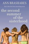 The Second Summer of the Sisterhood (The Sisterhood of the Traveling Pants, #2) - Ann Brashares