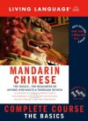 Complete Chinese (Mandarin): The Basics (CD) (Complete Basic Courses) - Living Language