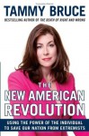 The New American Revolution - Tammy Bruce