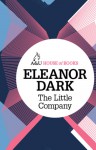 The Little Company - Eleanor Dark